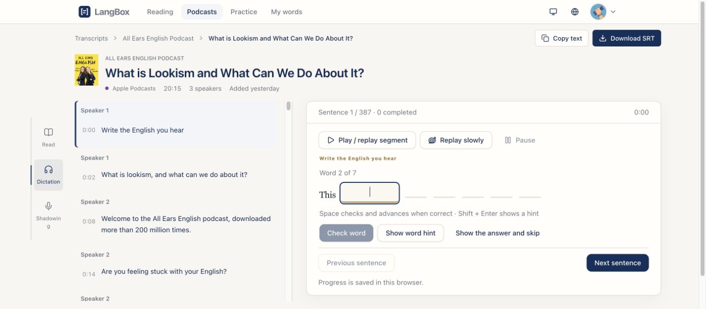 Replay a sentence, type what you hear, and check each word. Use hints or slow playback when needed.